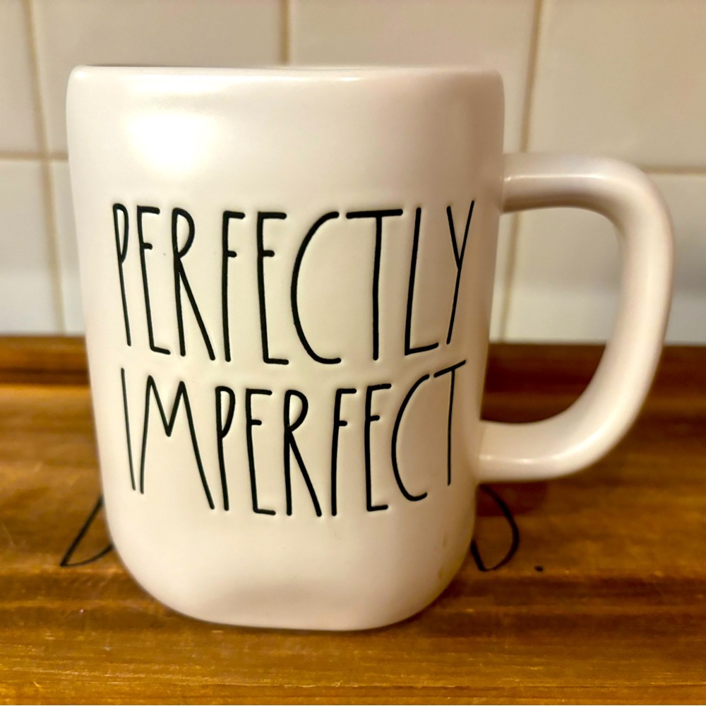 Rae Dunn “Perfectly Imperfect” Mug